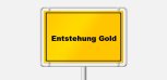 Entstehung und Vorkommen von Gold