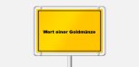 Verstehen Sie den Wert: Wie bestimmt sich der Wert einer Goldmünze?