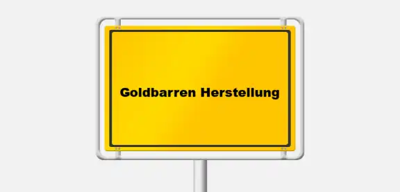 Goldbarren Herstellung: Definition, was ist ein Goldbarren?