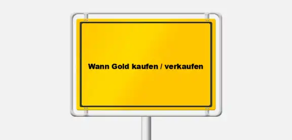 Wann sollte man am besten Gold verkaufen oder kaufen? Ein umfassender Ratgeber
