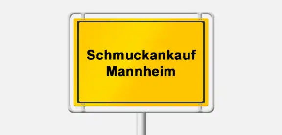 Schmuckankauf Mannheim: Gold- und Silberschmuck sicher verkaufen