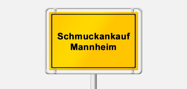 Schmuckankauf Mannheim: Gold- und Silberschmuck sicher verkaufen